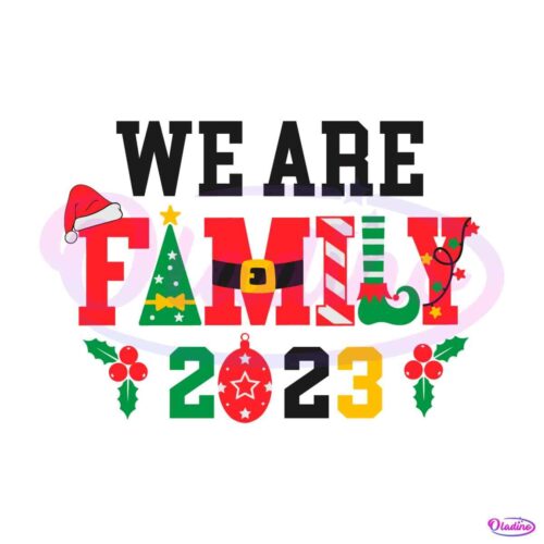 we-are-family-2023-christmas-svg