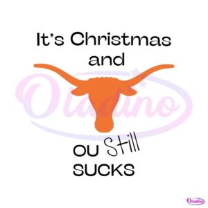 texas-longhorn-its-chritsmas-and-ou-still-sucks-svg