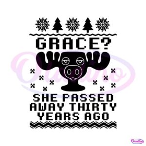 grace-she-passed-away-30-years-ago-svg