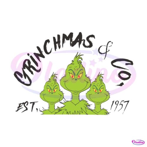 funny-grinchmas-and-co-est-1957-svg