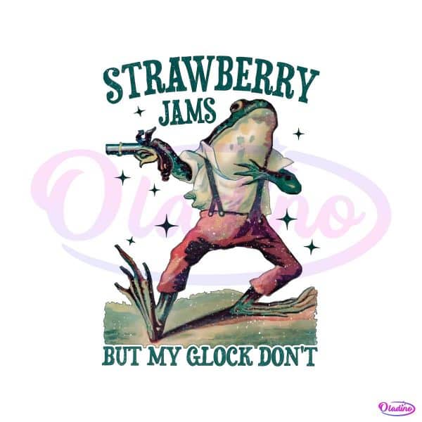 strawberry-jams-but-my-glock-dont-meme-png