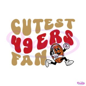 cutest-49ers-fan-football-svg-digital-download