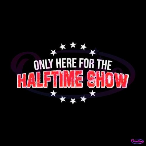 only-here-for-the-halftime-show-svg