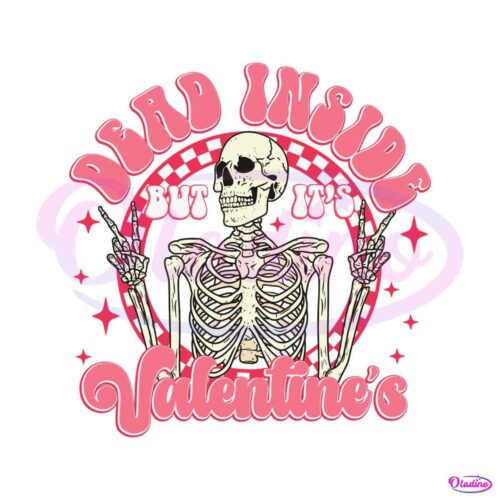 dead-inside-but-its-valentines-day-svg