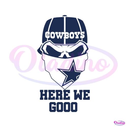 dallas-cowboys-skulls-here-we-go-svg