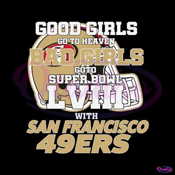 bad-girls-go-to-super-bowl-lviii-with-49ers-svg