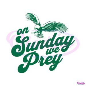 philadelphia-eagles-on-sunday-we-prey-svg