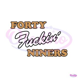 forty-fuckin-niners-joe-montana-49ers-football-svg