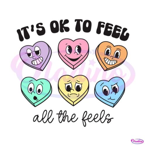 valentine-its-ok-to-feel-all-the-feels-svg