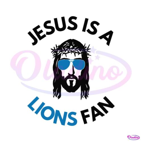 funny-jesus-is-a-lions-fan-svg