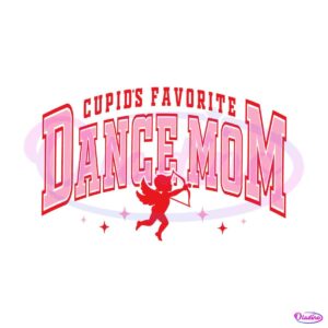 cupids-favorite-dance-mom-svg