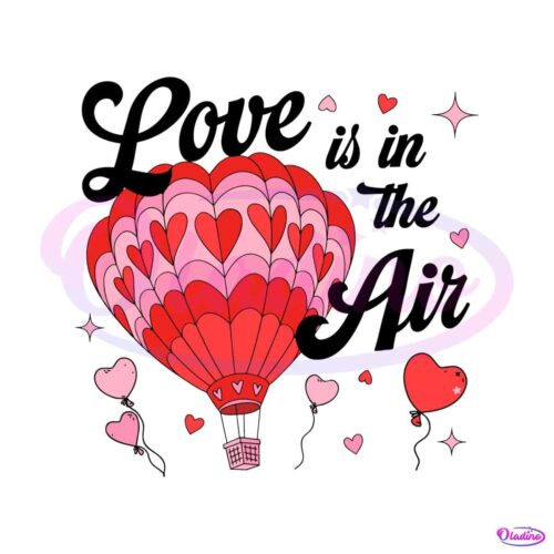 love-is-in-the-air-hot-air-balloon-svg