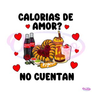 calorias-de-amor-no-cuentan-mexican-valentine-png