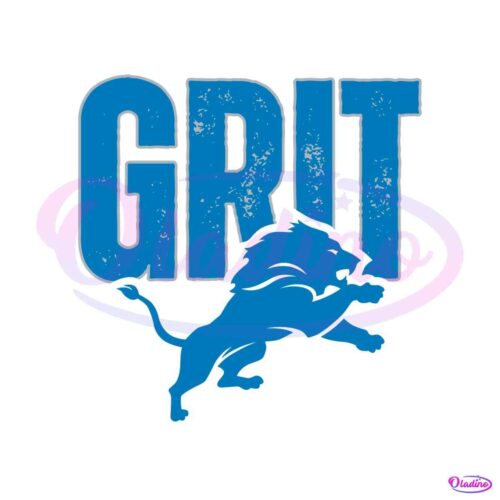 grit-detroit-lions-football-svg-cricut-digital-download