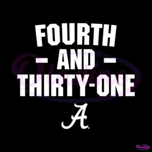 alabama-4th-and-31-iron-bowl-svg-digital-download