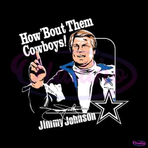 jimmy-johnson-dallas-cowboys-how-bout-them-png