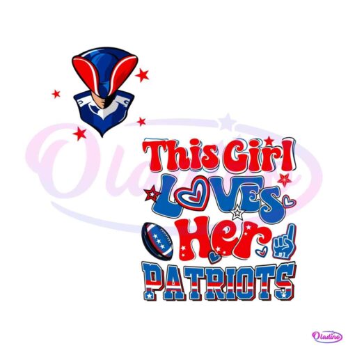 this-girl-loves-her-patriots-svg