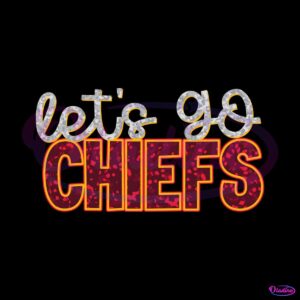 lets-go-chiefs-football-svg-digital-download