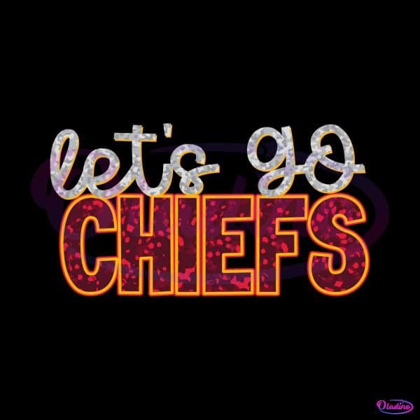 lets-go-chiefs-football-svg-digital-download