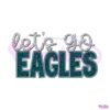 lets-go-eagles-football-svg-digital-download