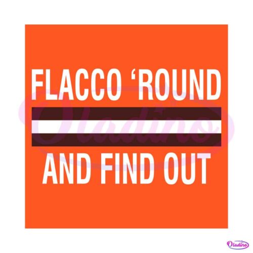 flacco-round-and-find-out-svg