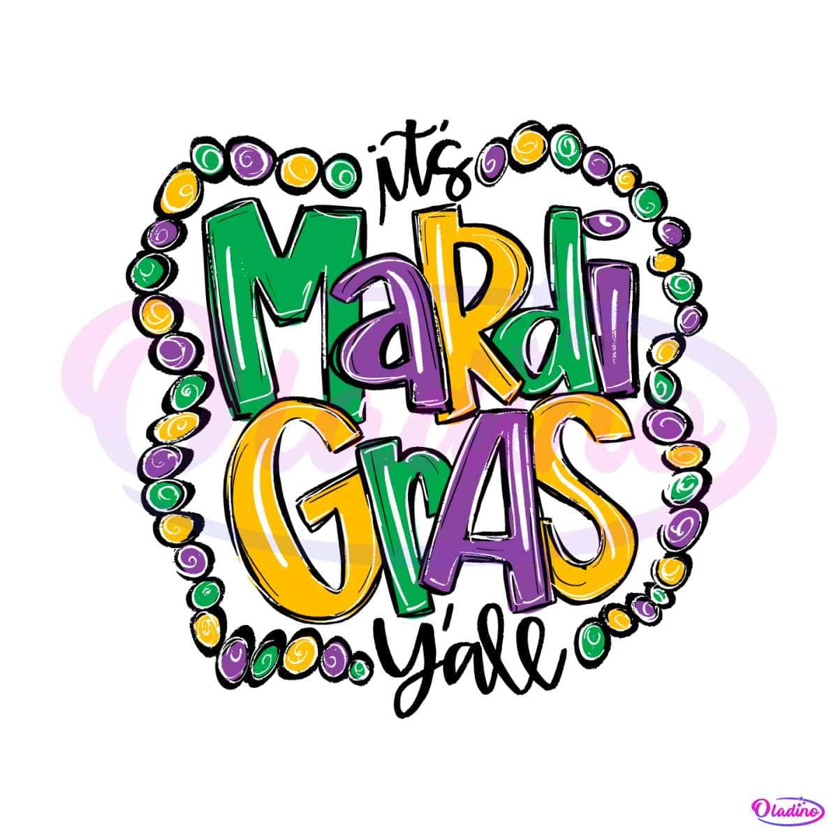 its mardi gras yall shirt