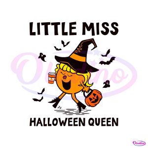 Funny Little Miss Halloween Queen SVG Cutting Digital File
