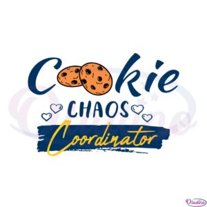 Cookie Chaos Coordinator Svg For Cricut Sublimation Files