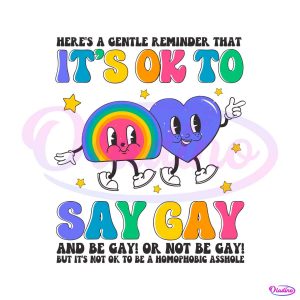 LGBTQ Awareness It Is OK To Say Gay SVG Graphic Design Files