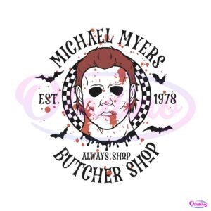 Vintage Halloween Michael Myers Butcher Shop Svg Files