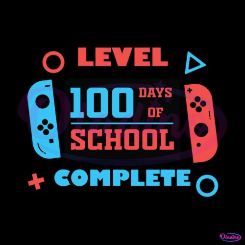 level-100-days-of-school-completed-svg