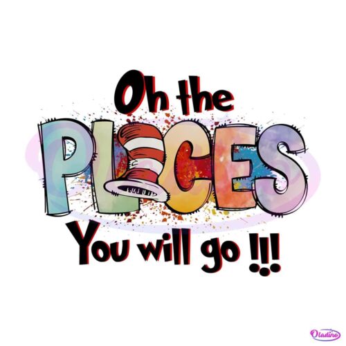 oh-the-places-you-will-go-dr-seuss-png