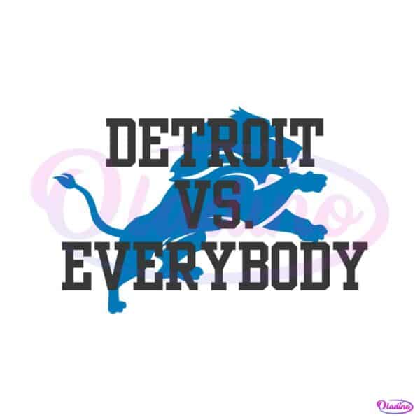 detroit-vs-everybody-detroit-football-svg-digital-download