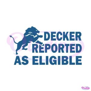 decker-reported-as-eligible-funny-lions-svg