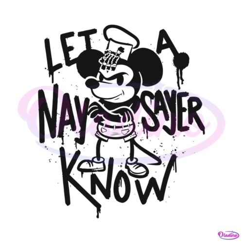 steamboat-willie-let-a-naysayer-know-svg