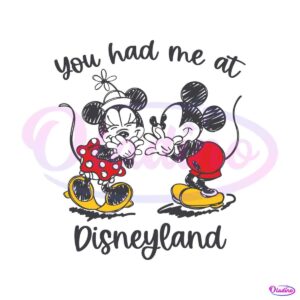 funny-you-had-me-at-disneyland-svg