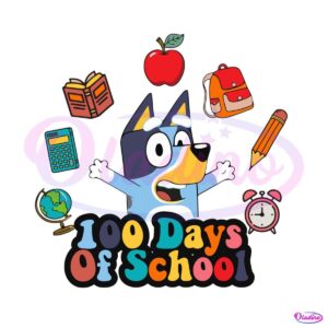 cute-bluey-teacher-100-days-of-school-svg