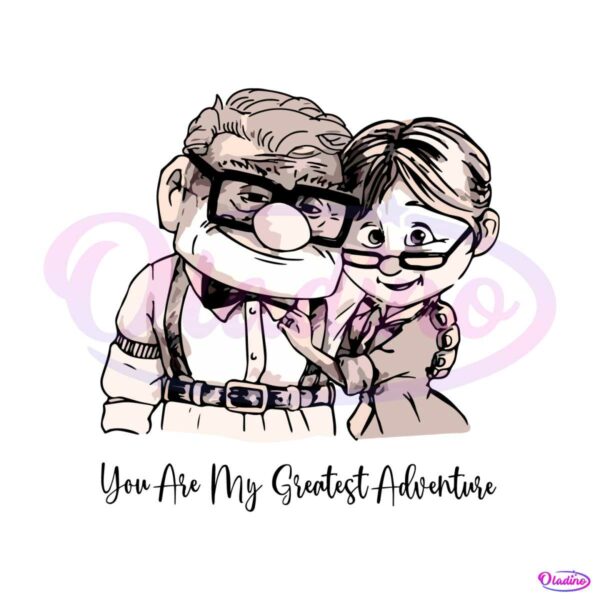 carl-and-ellie-you-are-my-greatest-adventure-svg