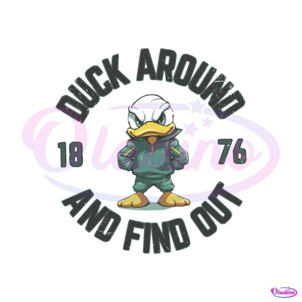 vintage-oregon-duck-around-and-find-out-1876-svg