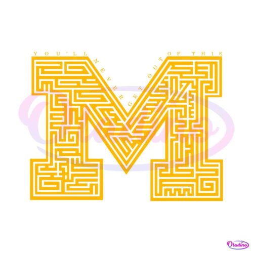 you-will-never-get-out-of-this-michigan-svg