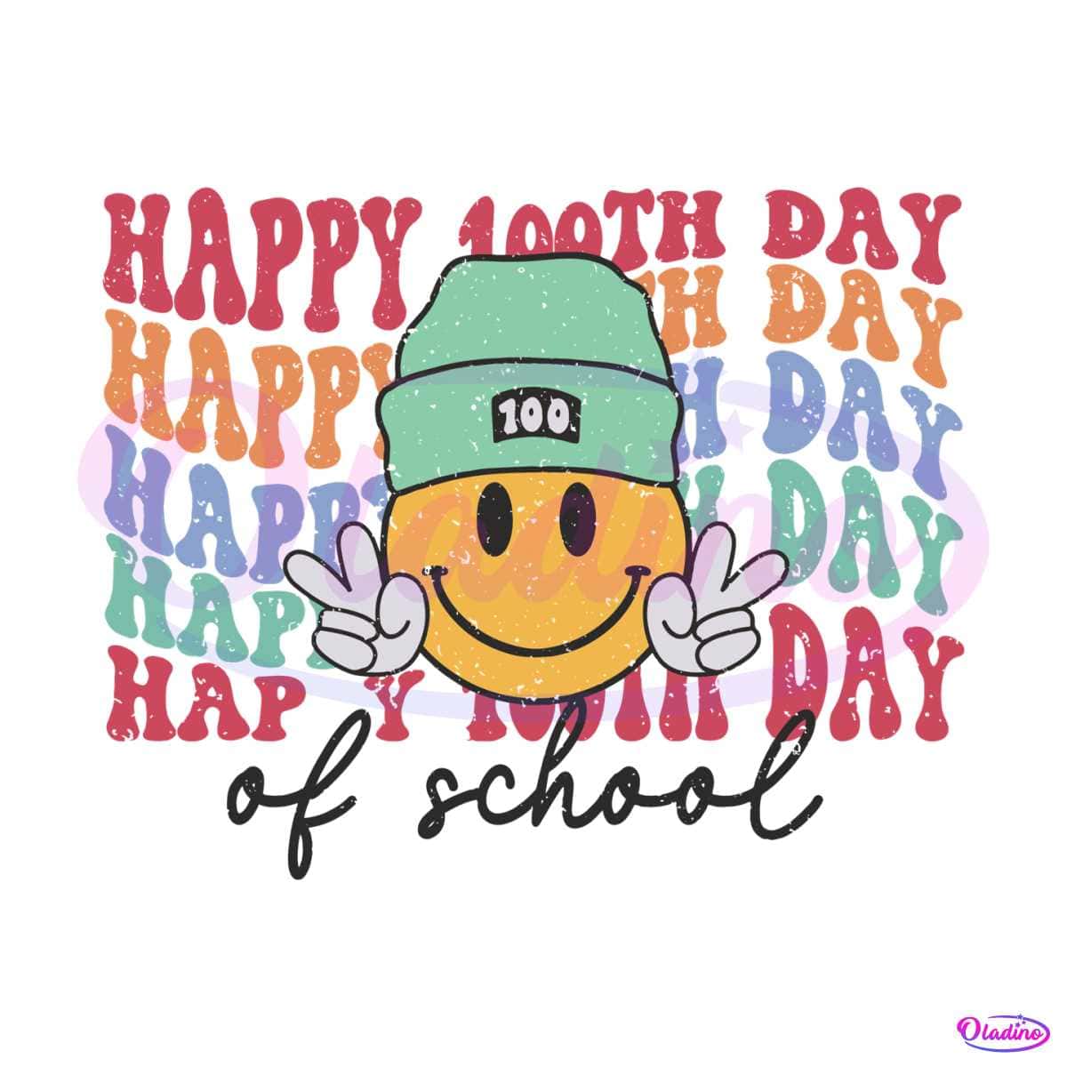 Happy 100th Day Of School Celebration SVG