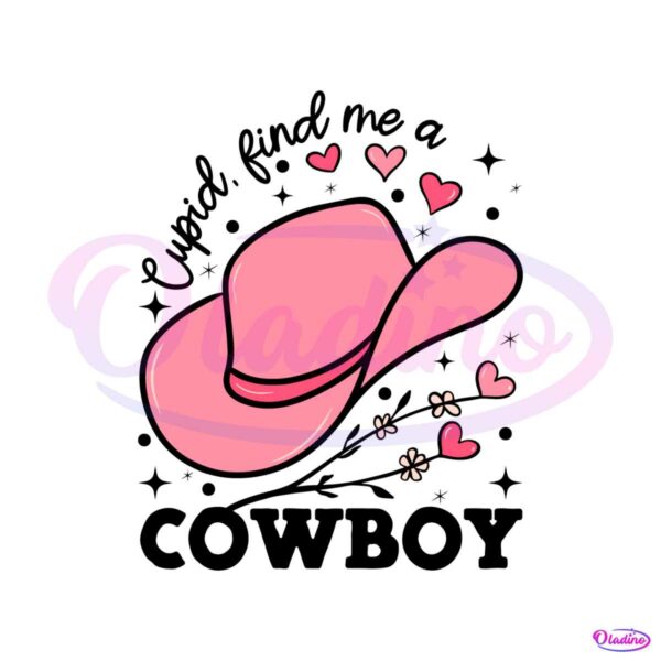 cupid-find-me-a-cowboy-valentine-svg