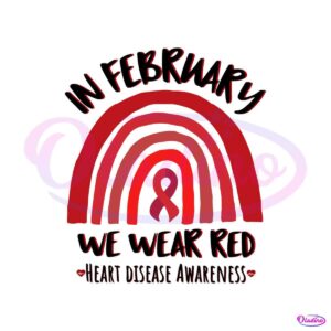 in-february-we-wear-red-ribbon-svg