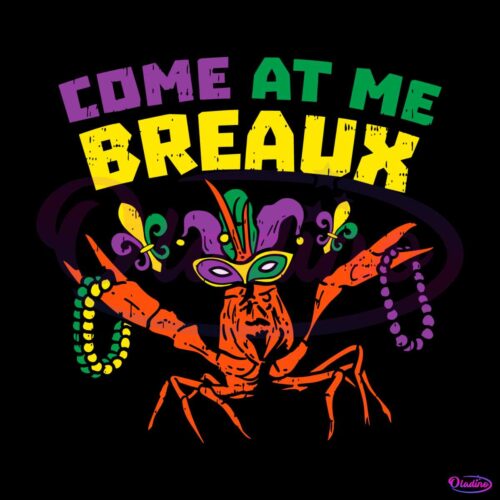 come-at-me-breaux-mardi-gras-svg