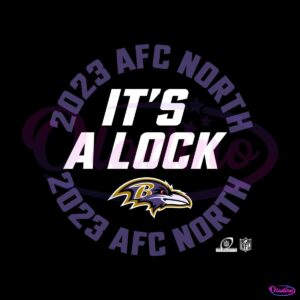 ravens-nike-its-a-lock-2023-afc-north-champions-svg