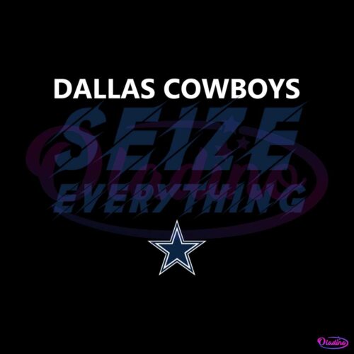 dallas-cowboys-seize-everything-svg