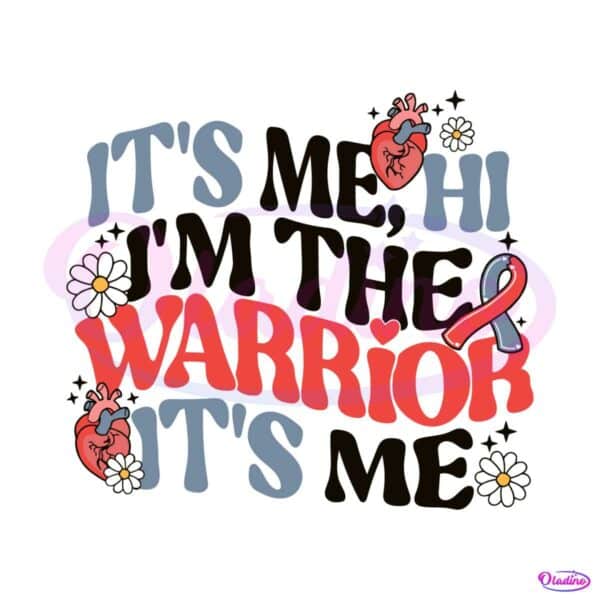 chd-its-me-hi-im-the-warrior-its-me-svg