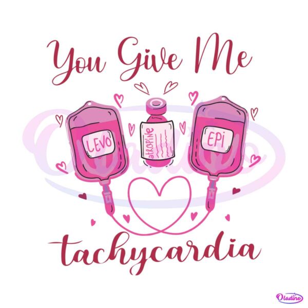 you-give-me-tachycardia-pharmacist-valentine-svg