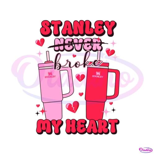 stanley-never-broke-my-heart-svg