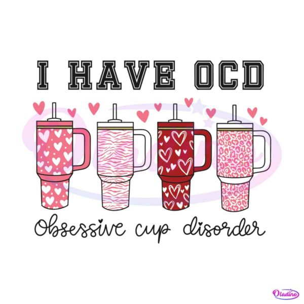 i-have-ocd-obsessive-cup-disorder-svg